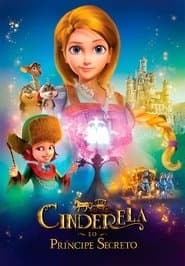 Pôster de Cinderela e o Príncipe Secreto