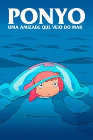 Poster for Ponyo - Uma Amizade que Veio do Mar