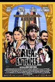 Poster for Allá y en Tonces