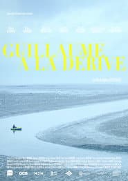 Poster for Guillaume à la dérive