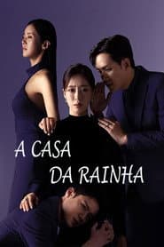 Pôster de A Casa da Rainha