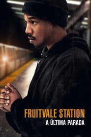 Pôster de Fruitvale Station: A Última Parada