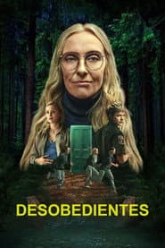 Poster for Desobedientes