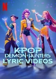Pôster de KPop Demon Hunters Lyric Videos