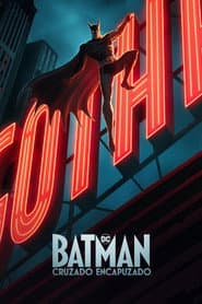 Poster for Batman: Cruzado Encapuzado