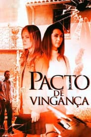 Poster for Pacto de Vingança