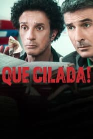 Poster for Que Cilada!