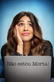 Pôster de Não Estou Morta!