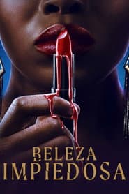 Poster for Beleza Impiedosa