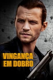 Pôster de Vingança em Dobro