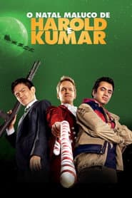 Póster de O Natal Maluco de Harold e Kumar