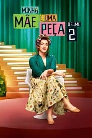 Poster for Minha Mãe é uma Peça 2: O Filme