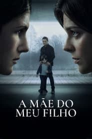 Pôster de A Mãe do Meu Filho