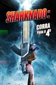 Pôster de Sharknado: Corra para o 4º