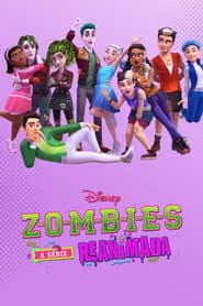 Poster for ZOMBIES: A Série Reanimada