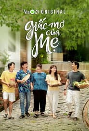 Poster for Giấc Mơ Của Mẹ