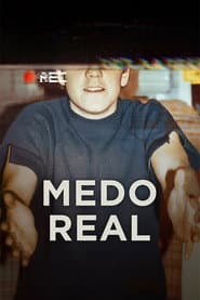 Pôster de Medo Real