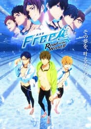Pôster de Free! Road to the World - The Dream