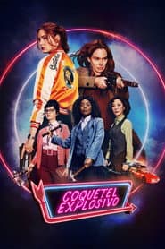 Poster for Coquetel Explosivo