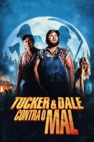 Poster for Tucker e Dale Contra o Mal