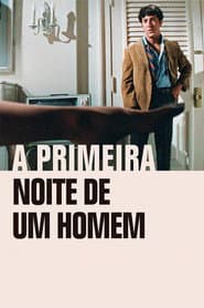 Pôster de A Primeira Noite de um Homem