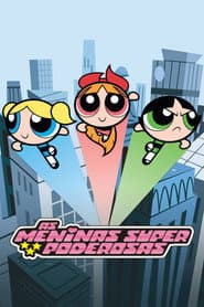 Poster for As Meninas Superpoderosas