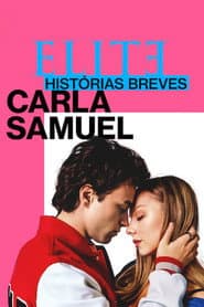 Pôster de Elite Histórias Breves: Carla Samuel