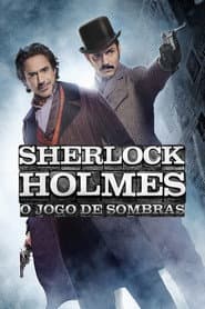 Poster for Sherlock Holmes: O Jogo de Sombras
