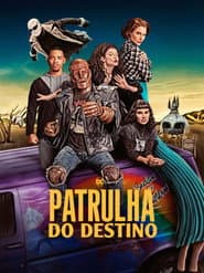Affiche de Patrulha do Destino