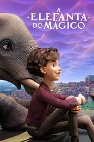 Pôster de A Elefanta do Mágico