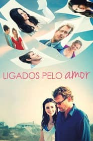 Poster for Ligados Pelo Amor