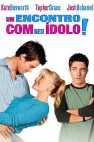 Affiche de Um Encontro Com Seu Ídolo!