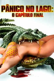 Poster for Pânico no Lago: O Capítulo Final