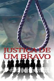Poster for Justiça de um Bravo