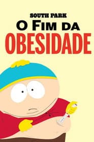 Poster for South Park: O Fim da Obesidade