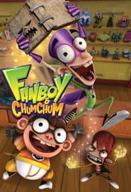Poster for Fanboy & Chum Chum