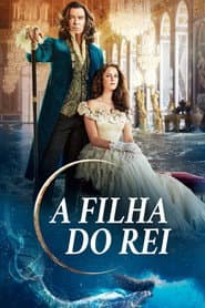 Pôster de A Filha do Rei