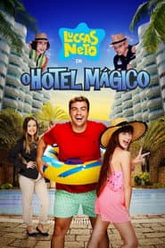 Poster for Luccas Neto em: O Hotel Mágico