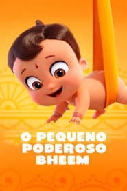Affiche de O Pequeno Poderoso Bheem