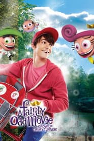 Pôster de Padrinhos Mágicos, O Filme: Cresça Timmy Turner!