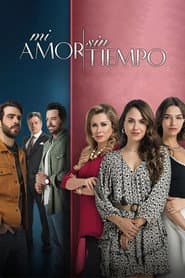 Pôster de Mi amor sin tiempo