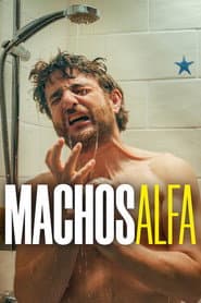Affiche de Machos Alfa