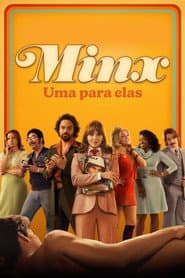 Poster for Minx: Uma Para Elas