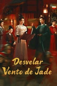 Poster for Desvelar: Vento de Jade