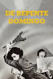Affiche de De Repente num Domingo