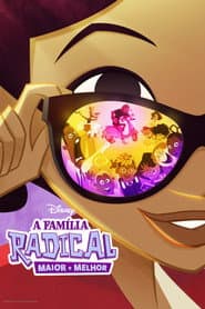 Pôster de A Família Radical: Maior e Melhor
