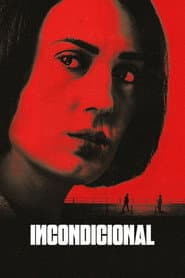 Poster for Incondicional