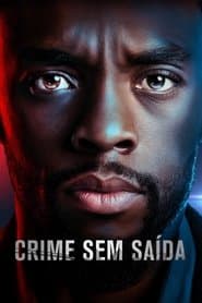 Póster de Crime Sem Saída