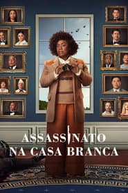 Affiche de Assassinato na Casa Branca