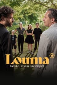 Poster for Louma - Familie ist kein Kinderspiel